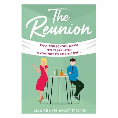 Reunion - Drummond, Elizabeth