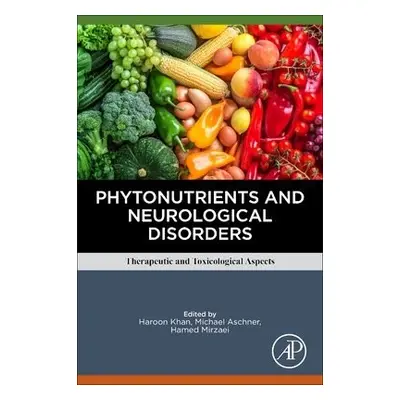 Phytonutrients and Neurological Disorders