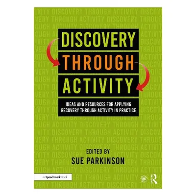 Discovery Through Activity