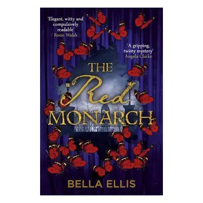 Red Monarch - Ellis, Bella