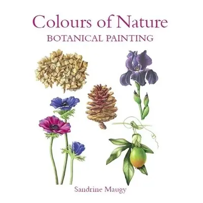 Colours of Nature - Maugy, Sandrine