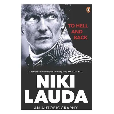 To Hell and Back - Lauda, Niki