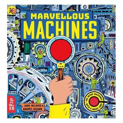 Marvellous Machines - Wilsher, Jane