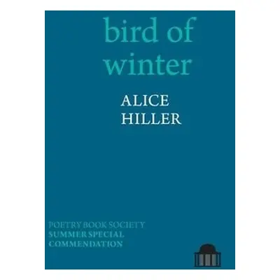 bird of winter - Hiller, Alice