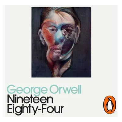 Nineteen Eighty-Four - Orwell, George