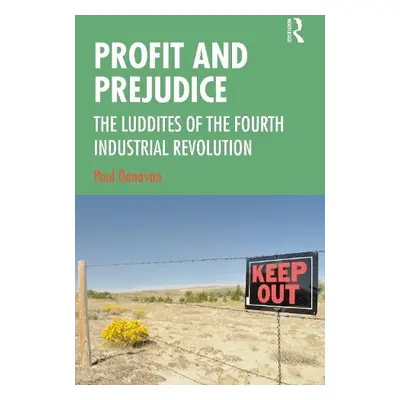 Profit and Prejudice - Donovan, Paul