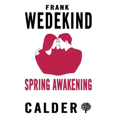 Spring Awakening - Wedekind, Frank