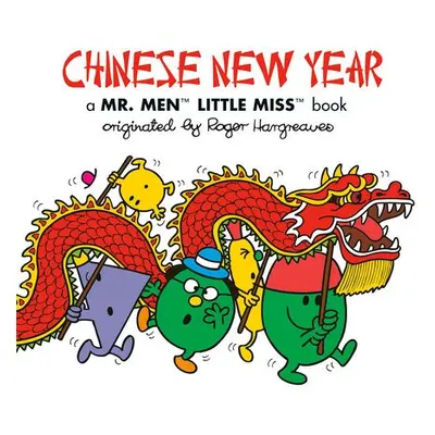 Chinese New Year: A Mr. Men Little Miss Book - Hargreaves, Adam