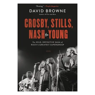 Crosby, Stills, Nash and Young - Browne, David