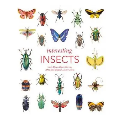 Interesting Insects - Broad, Gavin a Kirk-Spriggs, Ashley a Telnov, Dmitry a Huertas, Blanca