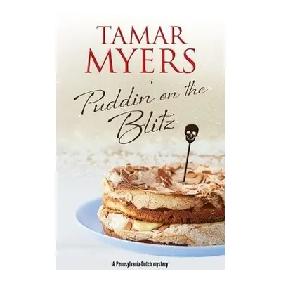 Puddin' on the Blitz - Myers, Tamar