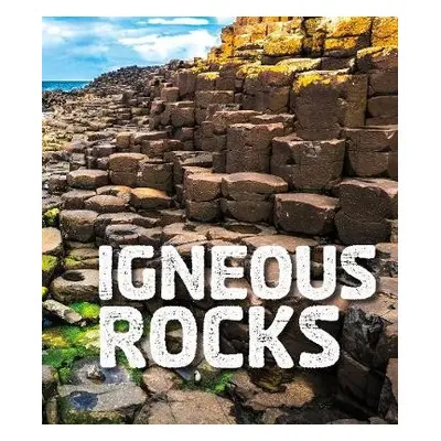 Igneous Rocks - Sawyer, Ava