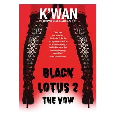 Black Lotus 2: The Vow - K'wan