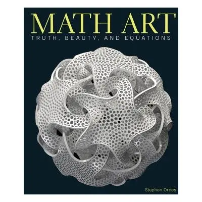 Math Art - Ornes, Stephen