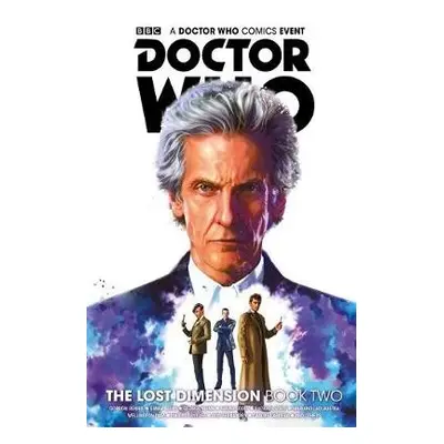 Doctor Who: The Lost Dimension Book 2 - Abadzis, Nick a Scott, Cavan a Mann, George