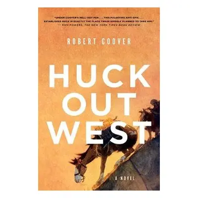 Huck Out West - Coover, Robert