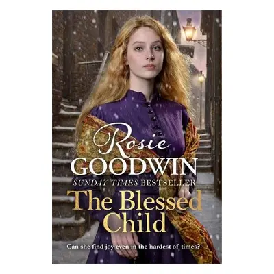 Blessed Child - Goodwin, Rosie