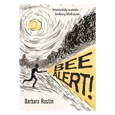 Bee Alert - Rustin, Barbara