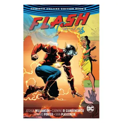 Flash: The Rebirth Deluxe Edition Book 2. Rebirth - Williamson, Joshua