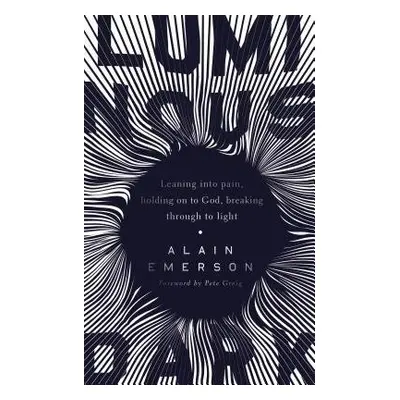 Luminous Dark - Emerson, Alain