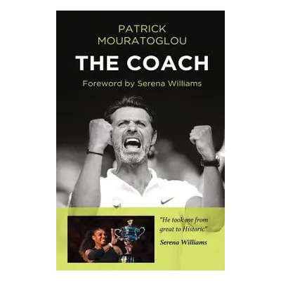 Coach - Mouratoglou, Patrick