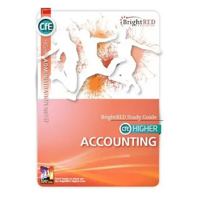 CfE Higher Accounting Study Guide - Reynolds, William a Lang, Helen