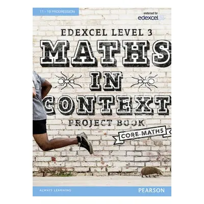 Edexcel Maths in Context Project Book + eBook - Barraclough, Jack a Nicholson, Su a Kyffin, Huw 