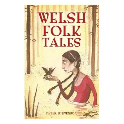 Welsh Folk Tales - Stevenson, Peter