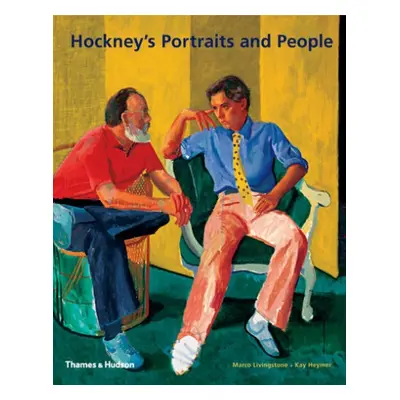 Hockney's Portraits and People - Livingstone, Marco a Heymer, Kay