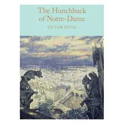 Hunchback of Notre-Dame - Hugo, Victor