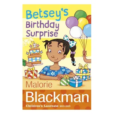 Betsey's Birthday Surprise - Blackman, Malorie