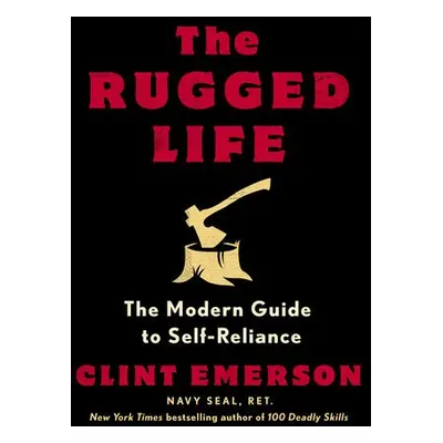 Rugged Life - Emerson, Clint