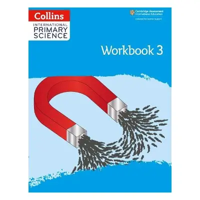 International Primary Science Workbook: Stage 3