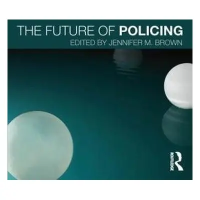 Future of Policing