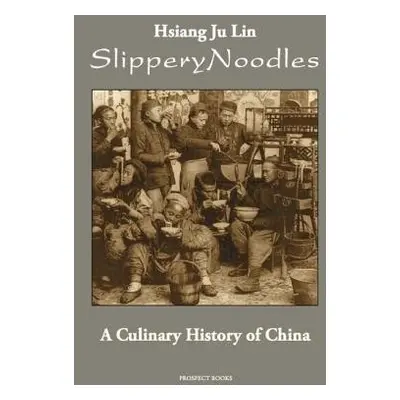 Slippery Noodles - Lin, Hsiang Ju