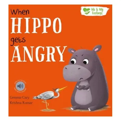 When Hippo Gets Angry - Cary, Gemma