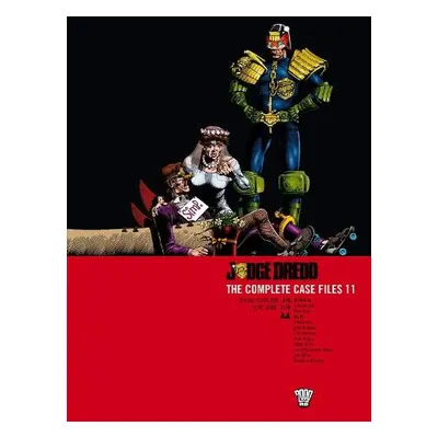 Judge Dredd: The Complete Case Files 11 - Wagner, John a Grant, Alan