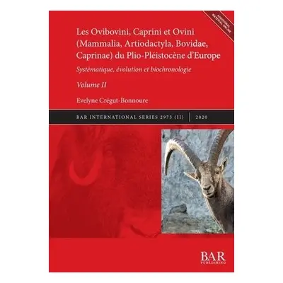 Ovibovini, Caprini et Ovini (Mammalia, Artiodactyla, Bovidae, Caprinae) du Plio-Pleistocene d'Eu