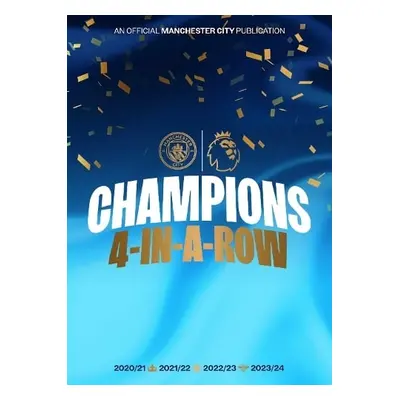 Manchester City Champions: 4-In-A-Row - Manchester City