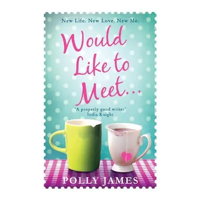 Would Like to Meet - James, Polly