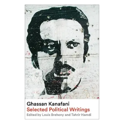 Ghassan Kanafani - Kanafani, Ghassan