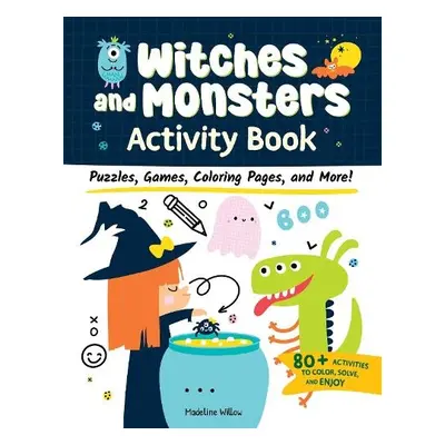 Witches and Monsters Activity Book - Willow, Madeline