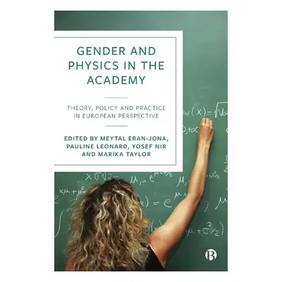 Gender and Physics in the Academy