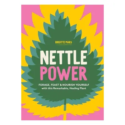 Nettle Power - Mars, Brigitte