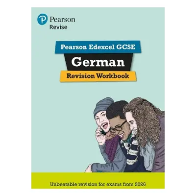 Pearson Revise Edexcel GCSE (9-1) German Revision Workbook - Murphy, Heather