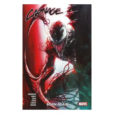 Carnage Vol. 1: Born Again - Gronbekk, Torunn a V, Ram a Gage, Christos