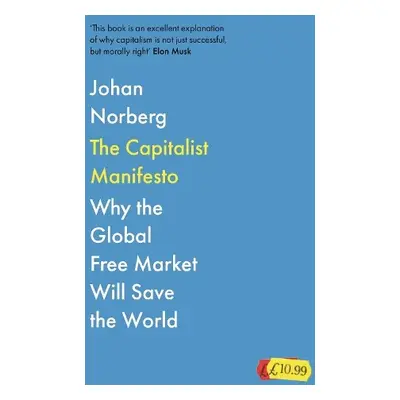 Capitalist Manifesto - Norberg, Johan