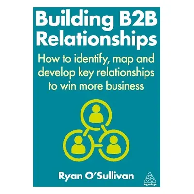 Building B2B Relationships - O'Sullivan, Ryan