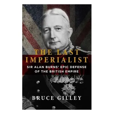 Last Imperialist - Gilley, Bruce