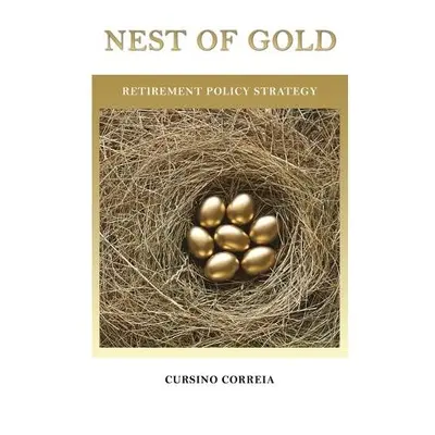 Nest of Gold - Correia, Cursino